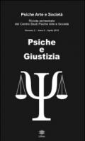 Psiche e giustizia. Rivista semestrale del Centro Studi Psiche Arte e Società (2015). 2.