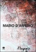 Mario D'Imperio. Ediz. illustrata