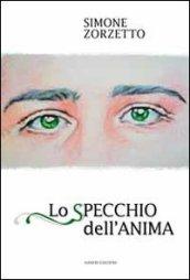 Lo specchio dell'anima