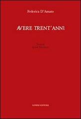 Avere trent'anni