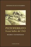 Pizzoferrato. Eventi bellici del 1943. Ricordi e testimonianza