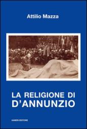 La religione di D'Annunzio