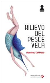 Il rilievo del pesce vela