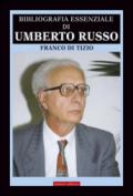 Bibliografia essenziale di Umberto Russo
