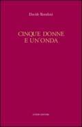 Cinque donne e un'onda