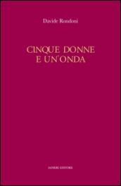 Cinque donne e un'onda