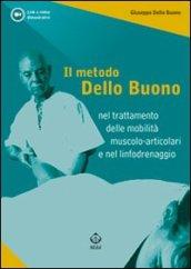 Il metodo Dello Buono nel trattamento delle mobilità muscolo-articolari e nel linfodrenaggio