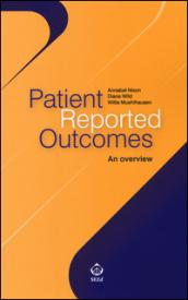 Patient reported outcomes. An overview