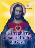 La preghiera al sacro cuore di Gesù