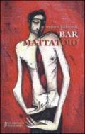 Bar Mattatoio