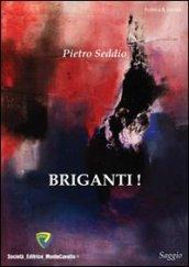 Briganti!