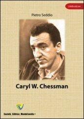 Caryl W. Chessman