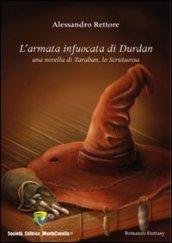 L'arma infuocata di Durdan. Una novella di Taraban, lo scrutaossa