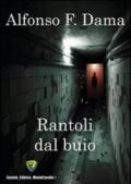 Rantoli dal buio