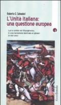 Unità italiana: una questione europea. Luci e ombre del Risorgimento, in una narrazione destinata ai giovani (e non solo) (L')