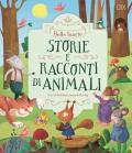 Storie e racconti di animali. Ediz. a colori