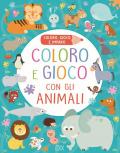 Coloro e gioco con gli animali. Coloro, gioco e imparo. Ediz. a colori