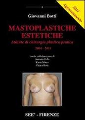 Mastoplastiche estetiche 2014. Con aggiornamento 2011. Cofanetto