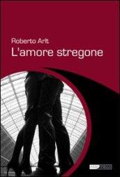 L'amore stregone