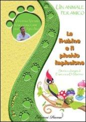 Le Frubine e il picchio impiccione