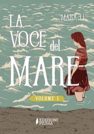 La voce del mare. Vol. 1