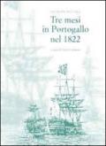 Tre mesi in Portogallo nel 1822