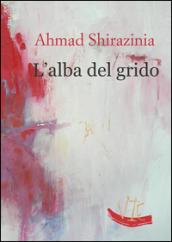 L'alba del grido