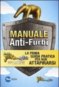 Striscia la notizia. Il manuale anti-furbi