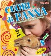 Cuori di panna. Da 5 anni. Per la Scuola materna