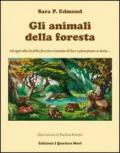 Gli animali della foresta