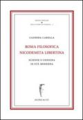 Roma nicodemita filosofica libertina. Scienze e censura in età moderna