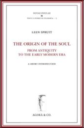 The origin of the soul from antiquity to the early modern era