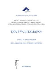 Dove va l'italiano?