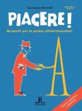 Piacere! Manuale per la prima alfabetizzazione