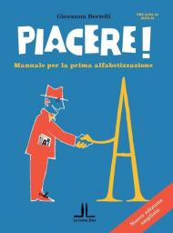 Piacere! Manuale per la prima alfabetizzazione