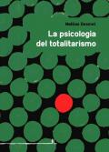 Psicologia del totalitarismo