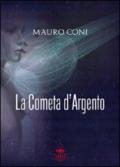 La cometa d'argento