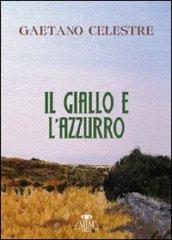 Il giallo e l'azzurro