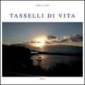 Tasselli di vita