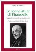 Le sconciature di Pirandello