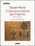 Canzoniere armeno. Testo a fronte armeno