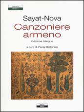 Canzoniere armeno. Testo a fronte armeno