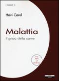 Malattia. Il grido della carne