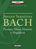 Passioni, Messe, Mottetti e Magnificat. Testo tedesco a fronte