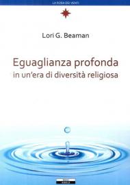 Eguaglianza profonda in un'era di diversità religiosa