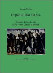 In pasto alla storia. I caduti di San Potito nella prima guerra mondiale