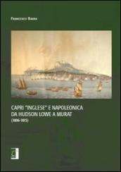 Capri «inglese» e napoleonica da Hudson Lowe a Murat (1806-1815)