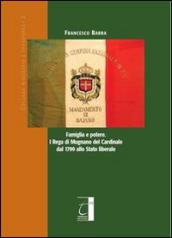 Famiglia e potere. I Rega di Mugnano del cardinale dal 1799 allo stato liberale