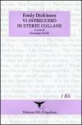 Vi intreccerò in eteree collane