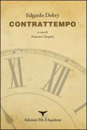 Contrattempo. Ediz. italiana e spagnola